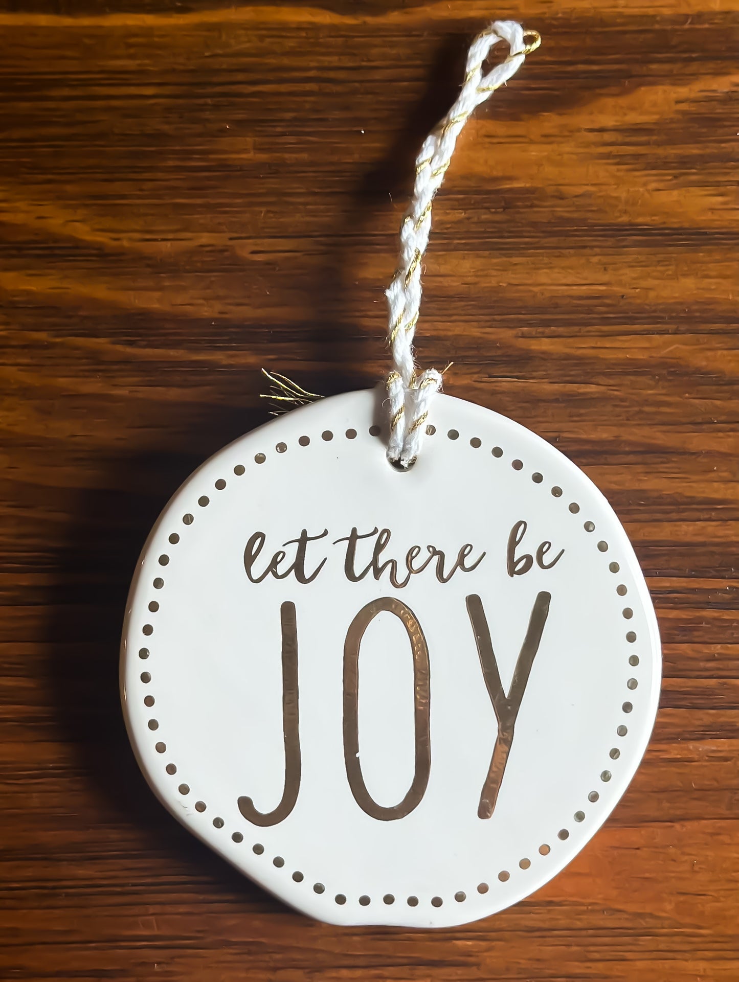Let There Be Joy Ornament/Tag