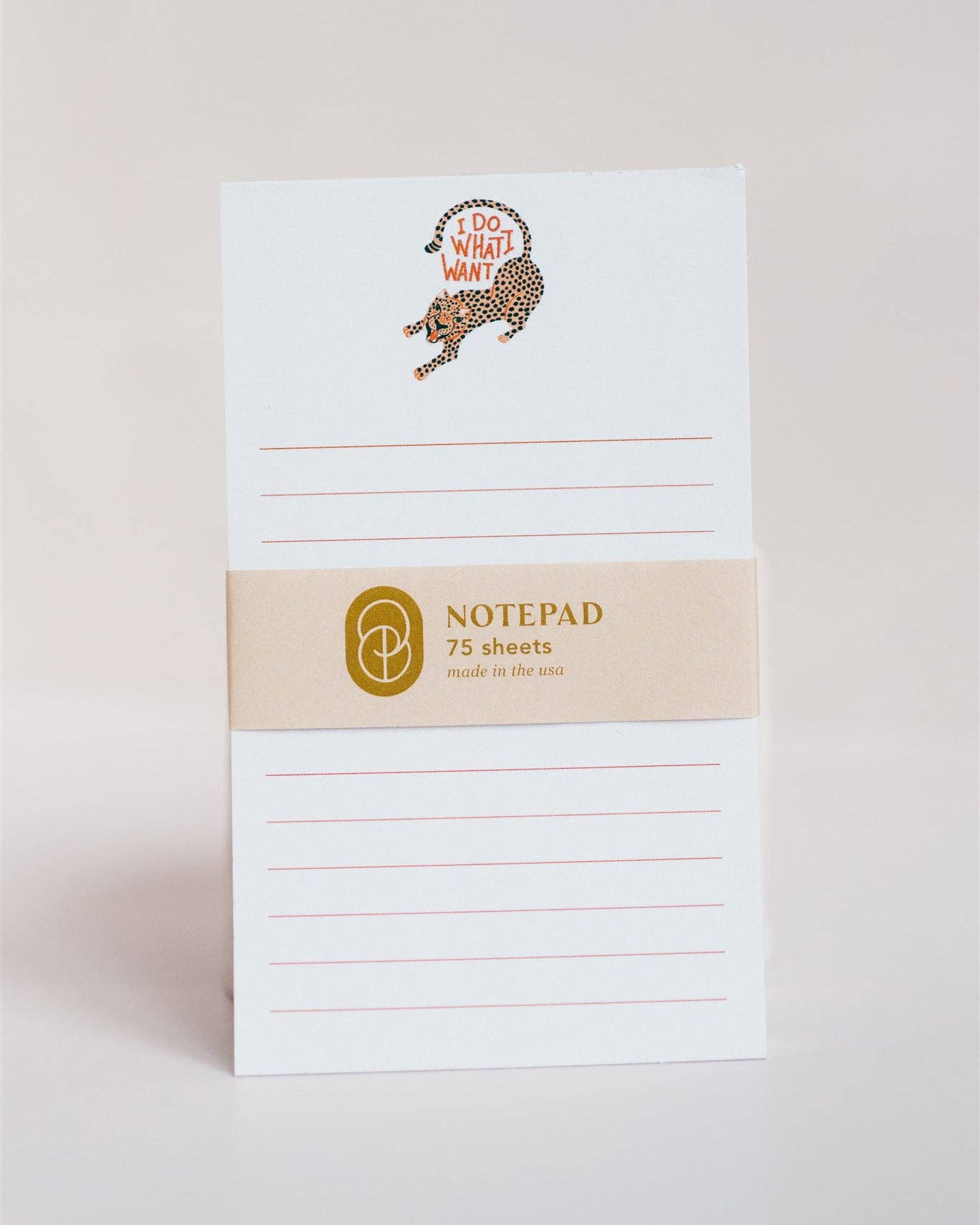 "I Do What I Want" Cheetah Notepad
